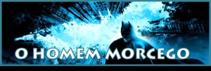 Blog - O Homem Morcego