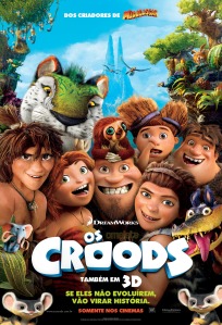 Os Croods - 22 de março nos cinemas.