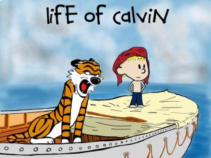 As Aventuras de Calvin.